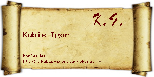 Kubis Igor névjegykártya